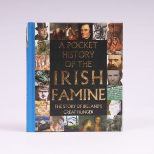  A Pocket History of the Irish Famine  